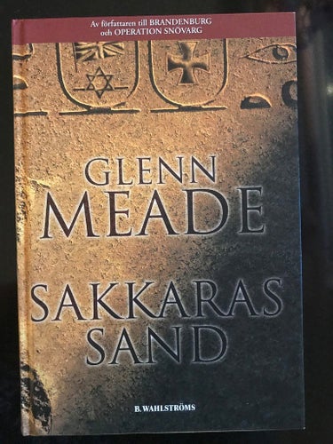 Glenn Meade - Sakkaras sand