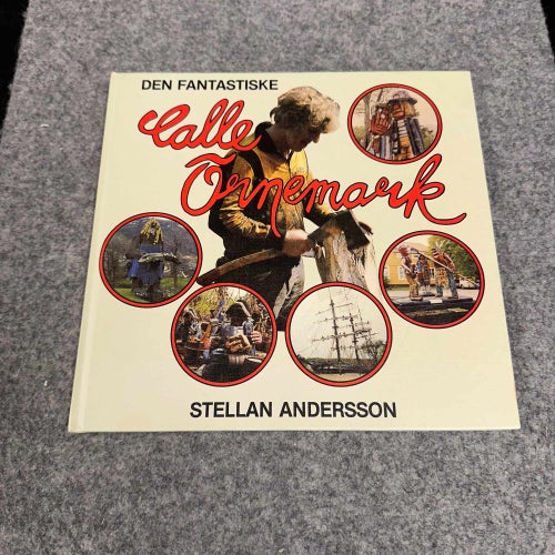 Stellan Andersson - Den fantastiske Calle Örnemark