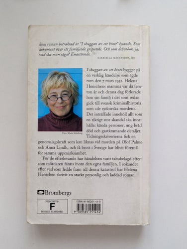 I skuggan av ett brott av Helena Henschen, 2004