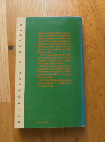 Dagar och nätter i Paris och Göteborg av Claes Hylinger, 1994