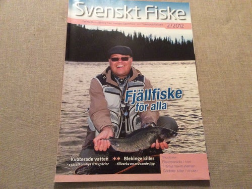 Svenskt fiske nr 2 2012 Fjällfiske,Blekinge KILLER,Flugfiske,