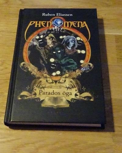 PHENOMENA  Parados öga  Ruben Eliassen