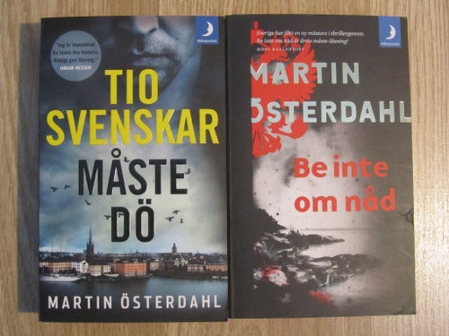 Tio Svenskar Måste Dö & Be Inte Om Nåd - Martin Österdahl - Okänt År