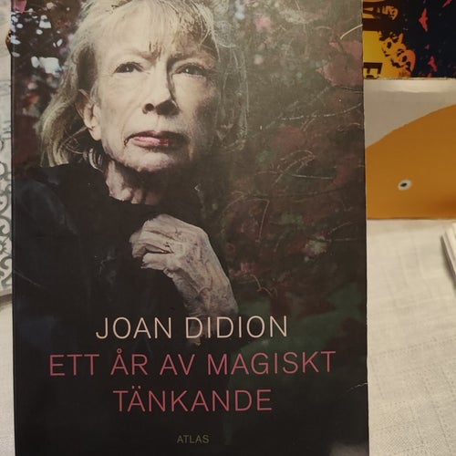 Ett år av magiskt tänkande av Joan Didion, 2006