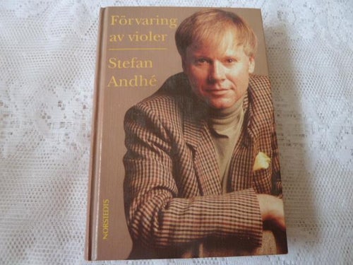 FÖRVARING AV VIOLER, S. ANDHÉ, 1992,  BÖCKER