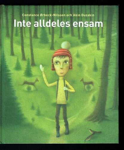 Inte alldeles ensam (Constance Ørbeck-Nilssen)