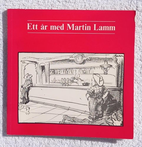 Ett år med Martin Lamm – politisk satir