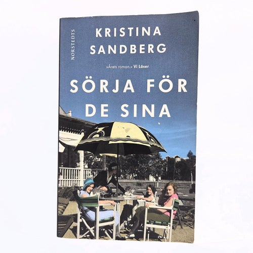 Sörja för de sina - Kristina Sandberg