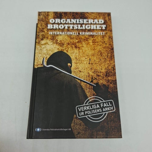 Organiserad brottslighet - Internationell kriminalitet