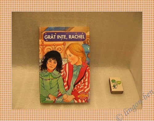 Gråt inte, Rachel - Mara Kay