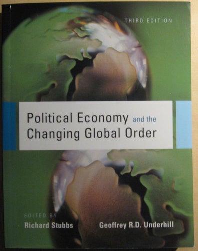 Political Economy and the Changing Global Order / Richard Stubbs m.fl.