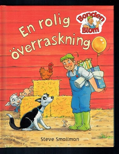 Bonden Blom - En rolig överraskning (Goldsack och Smallman)