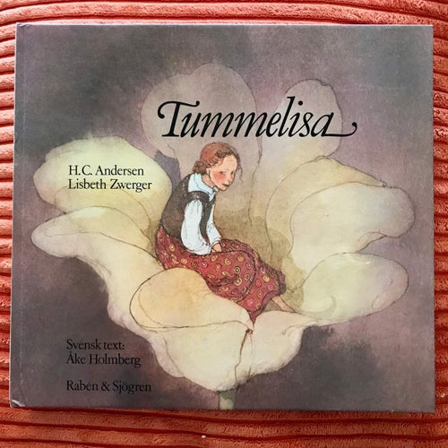 TUMMELISA H.C. Andersen Lisbeth Zwerger Åke Holmberg 1980