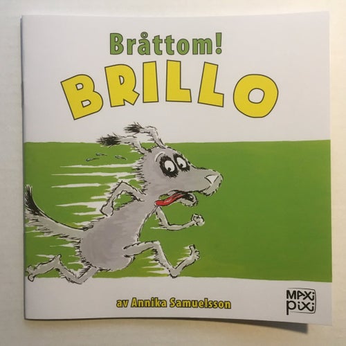 Maxi Pixi bok - Bråttom! Brillo