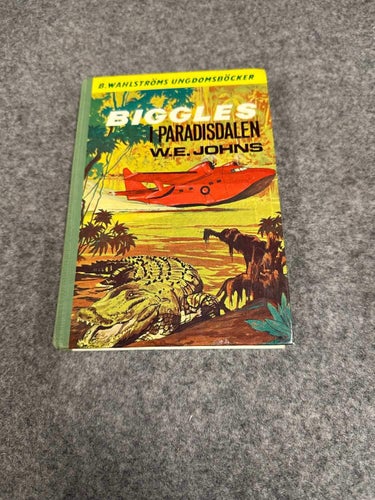 Kapten W.E. Johns - Biggles i Paradisdalen