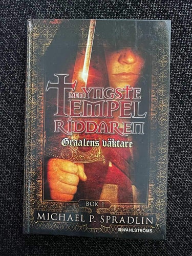 Michael P. Spradlin - Graalens väktare - Den yngste tempelriddaren del 1