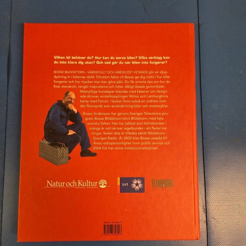 Bosse Bildoktorn: Värdefullt och värdelöst vetande av Bosse Andersson, 2003