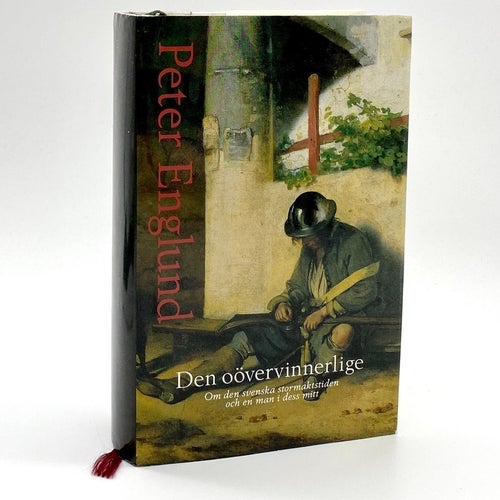 Den oövervinnerlige av Peter Englund