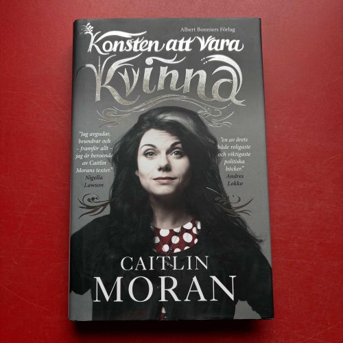 3 böcker av CAITLIN MORAN en dedikation av författaren!