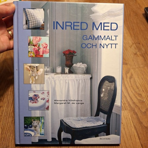 Inred med Gammalt och Nytt, Alexandra Villefrance, Margaret M. de Lange