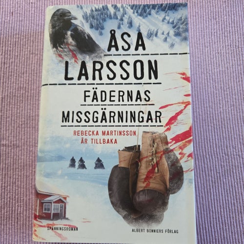 Fädernas missgärningar av Åsa Larsson, 2021
