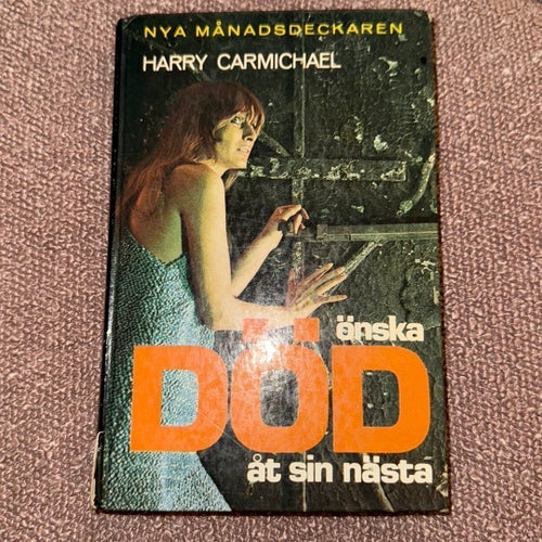 Önska död åt sin nästa - Harry Carmichael - 1969