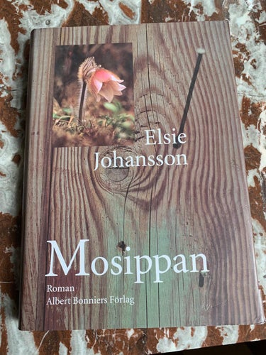 "Mosippan". Elsie Johansson, Inbunden bok