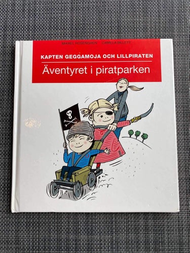 Mikael Rosengren / Camilla Billett - Kapten Geggamoja och Lillpiraten