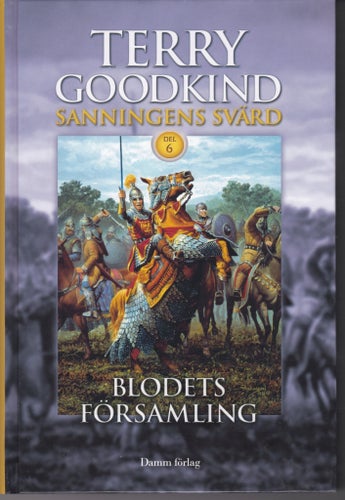 Sanningens Svärd, del 6: Blodets Församling - Terry Goodkind. Damm förlag. Oläst