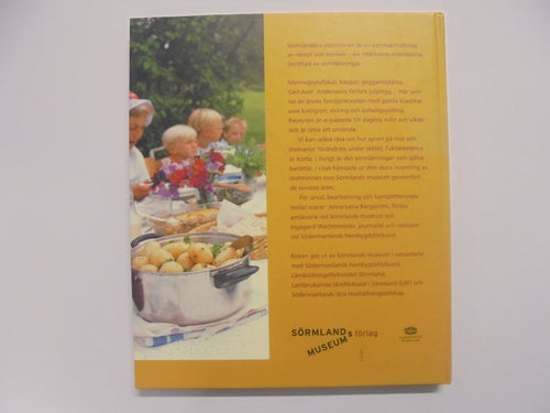 Sörmländska matminnen - Recept och minnen från 1900-talet
