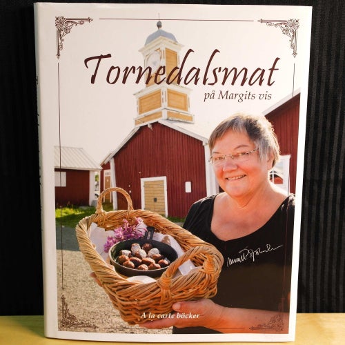Manne Stenros - Tornedalsmat på Margits vis