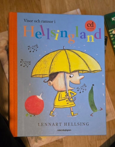 Visor och ramsor i Helsingland av Lennart Hellsing