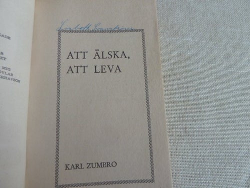 ATT ÄLSKA, ATT LEVA, KARL ZUMBRO, BOK, BÖCKER