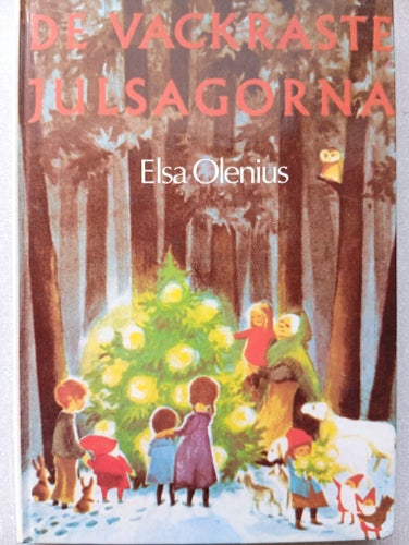 De vackraste julsagorna av Elsa Olenius (1991)