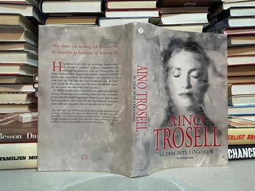 Se dem inte i ögonen av Aino Trosell. Bok. Very good plus