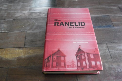 Tyst i klassen författare Björn Ranelid