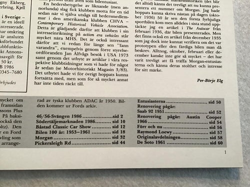 MOTORHISTORISKT MAGASIN NR 5 1986 BILEN 100 ÅR DEL 6,MORGAN,PICKERSLEIGH,SAAB 92