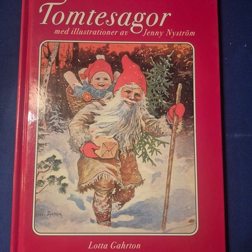 Tomtesagor med illustrationer av Jenny Nyström av Lotta Gahrtons