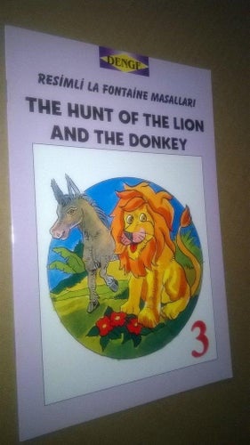 The Hunt Of The Lion And The Donkey by La Fontaine