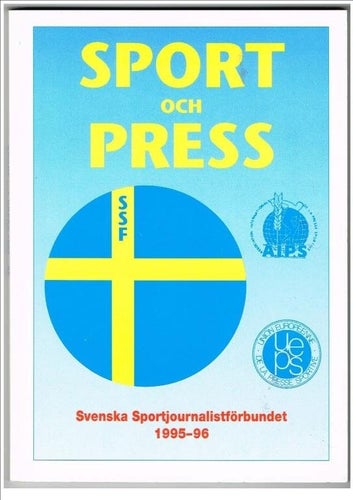SPORT OCH PRESS Svenska Sportjournalistförbundet 1995-96