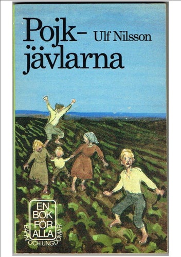 POJKJÄVLARNA - Ulf Nilsson (1982)