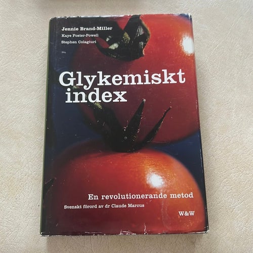 Glykemiskt index av Jennie Brand-Miller, Kaye Foster-Powell, Stephen Colagiuri,