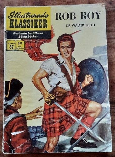 Illustrerade Klassiker / Rob Roy / Nr 37 - 1957