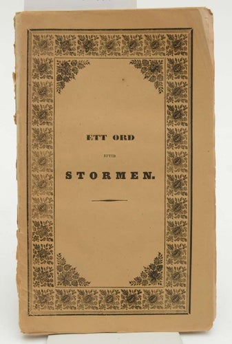 Ett ord efter stormen.av Arvidsson, Adolf Ivar, 1791-1858