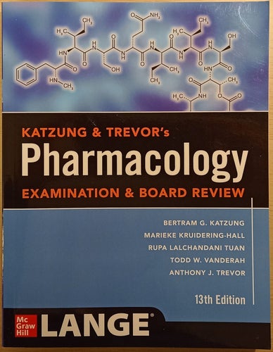 Katzung & Trevor's Pharmacology Examination and Board Review