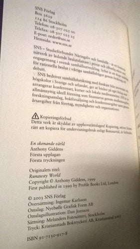 En skenande värld hur globaliseringen är på väg att förändra våra liv Anthony G