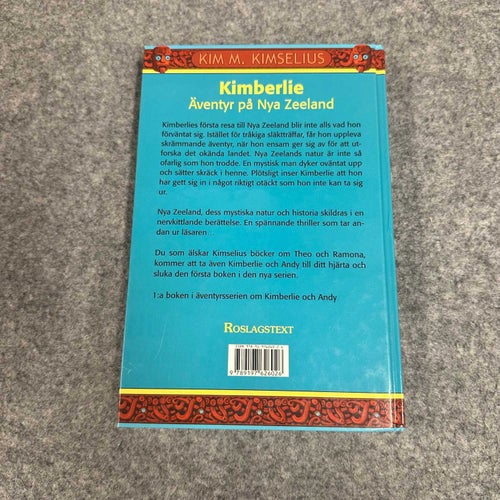 Kim M. Kimselius - Kimberlie - Äventyr på Nya Zeeland