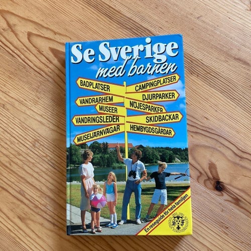 Se Sverige med barnen, Bonniers Juniorförlag AB, 1985