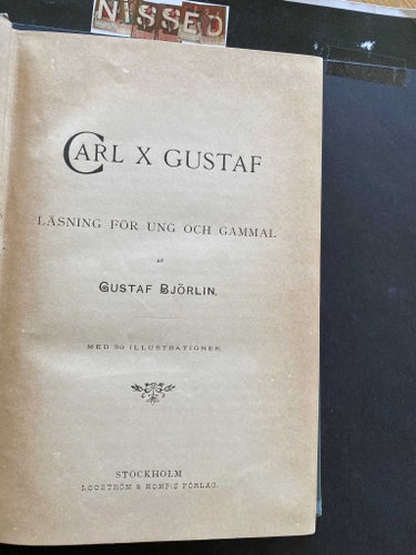 Inbunden Carl X. Gustaf af Gustaf Björliin . 1889 . 324 sidor
