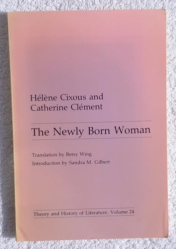 The newly born woman
